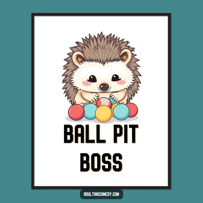 Funny Hedgehog Stress Management Poster: Hilarious Animal Self-Care Art Gift