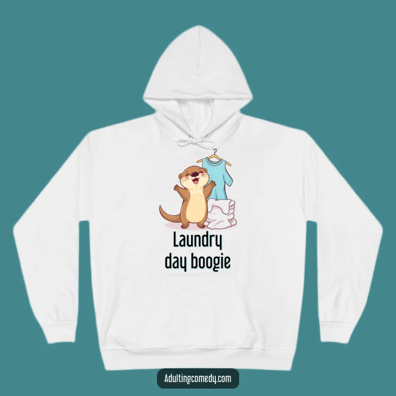 Funny Otter Laundry Dance Hoodie - Cozy Gift for Chore Lovers
