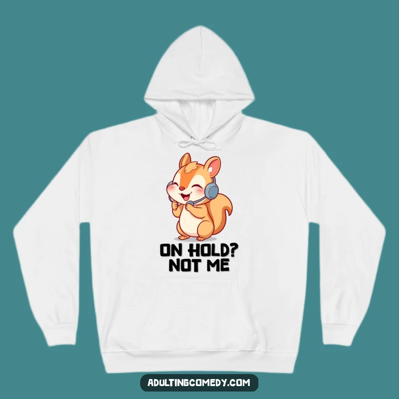 Funny Squirrel Call Center Hoodie - Cozy Worker Animal Sweatshirt Gift