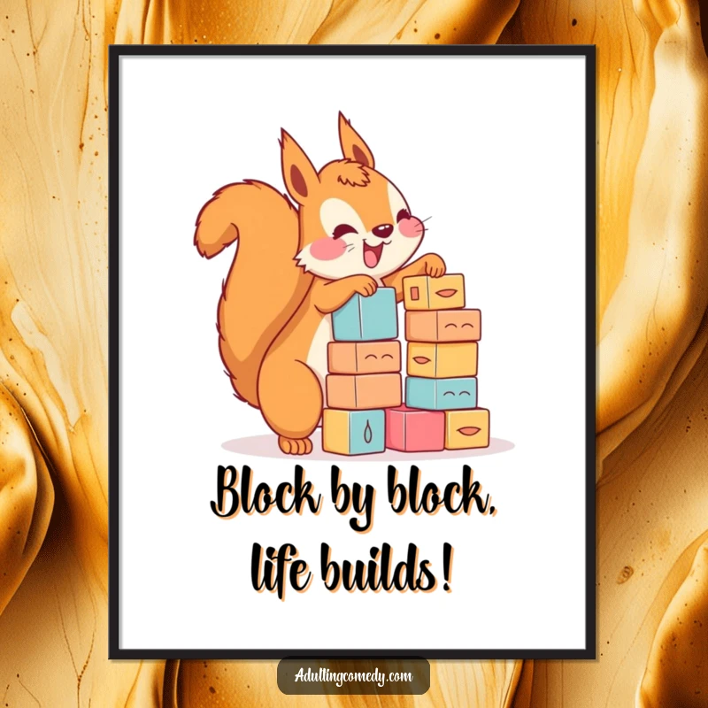Funny Free Printable Wall Art: Happy squirrel enthusiastically stacking tiny blocks, a hilarious DIY downloadable art.