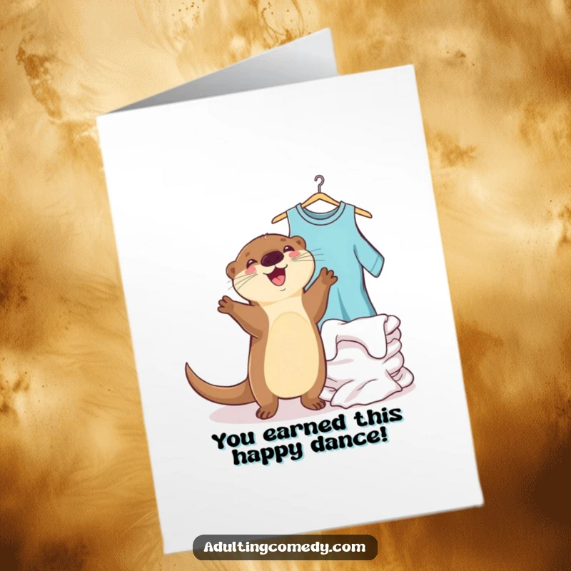Funny Free Printable Congratulations Card: Joyful otter dancing beside laundry pile, a humorous DIY congrats message.